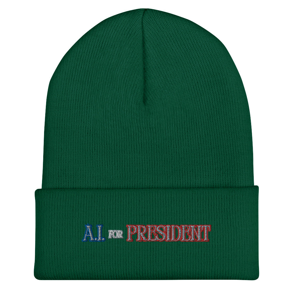 A.I. For President - Cuffed Beanie
