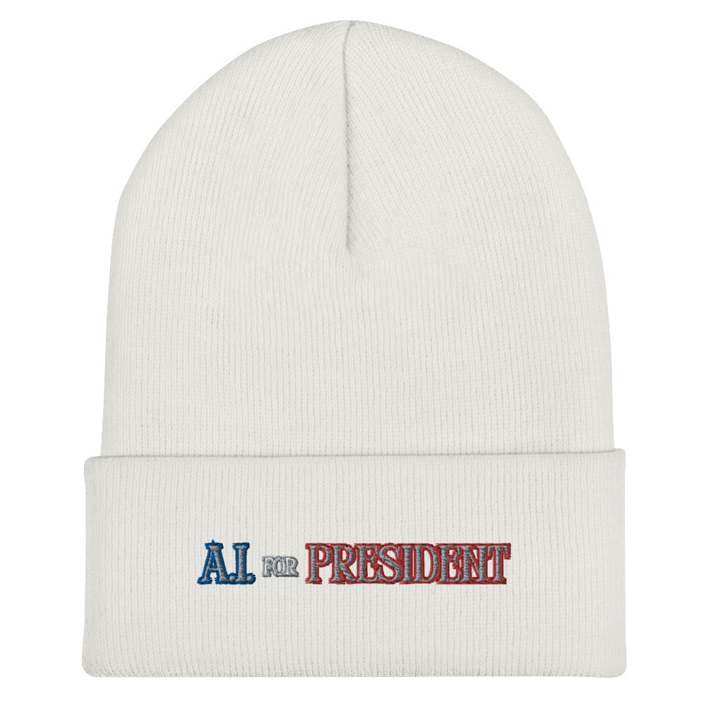 A.I. For President - Cuffed Beanie