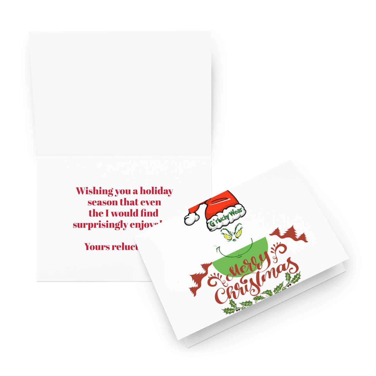 Merry Christmas / G'rinchy Wear - Greeting Card