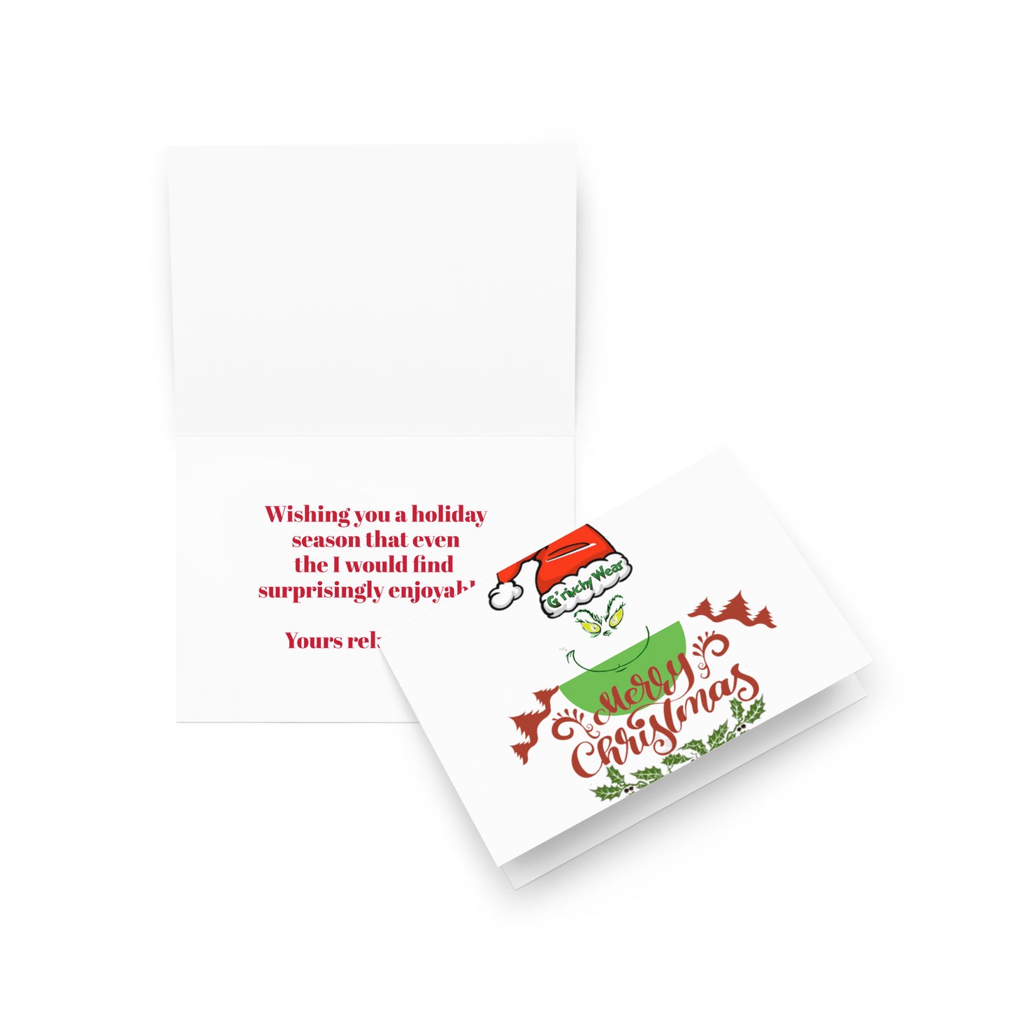 Merry Christmas / G'rinchy Wear - Greeting Card