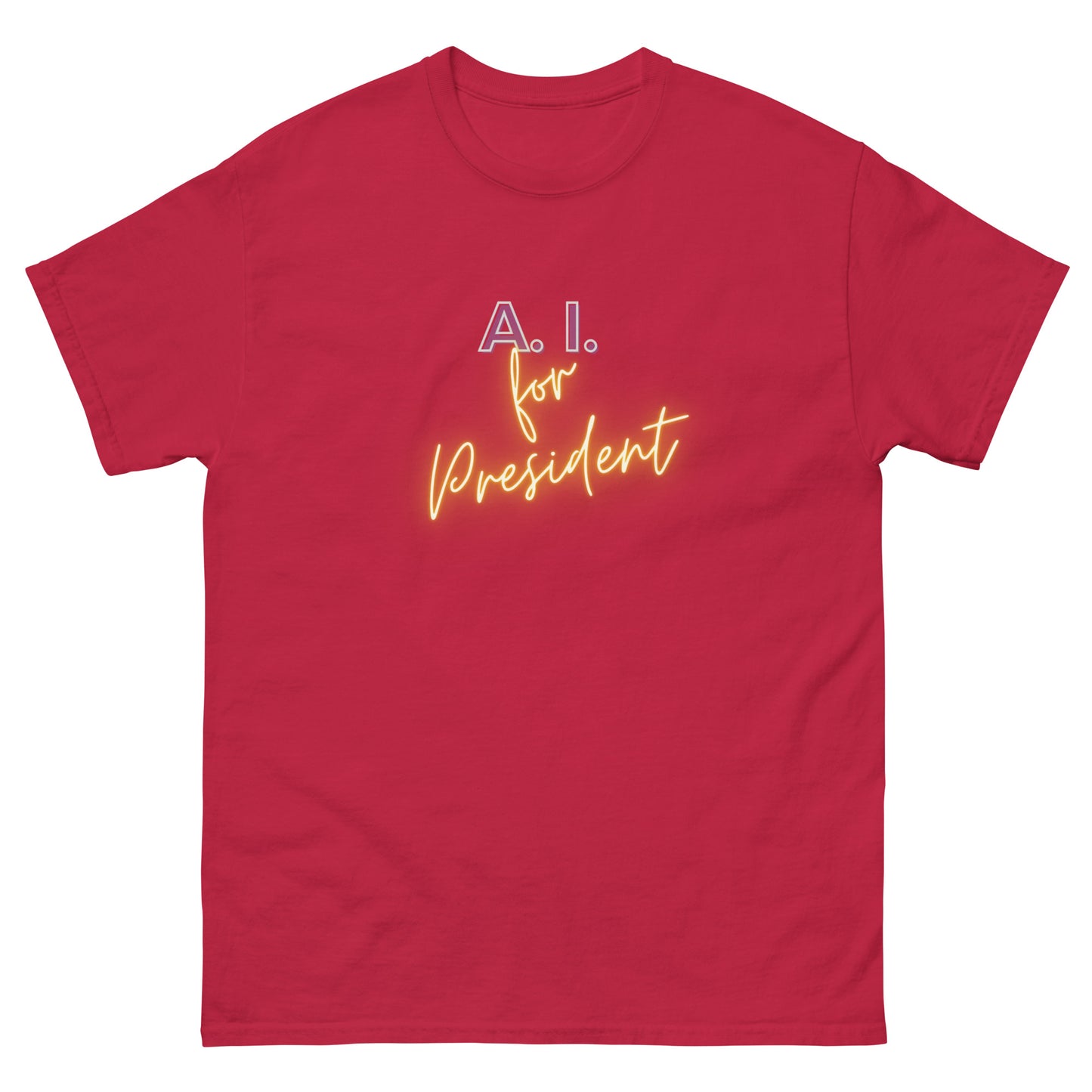 A.I. For President - Classic T-Shirt