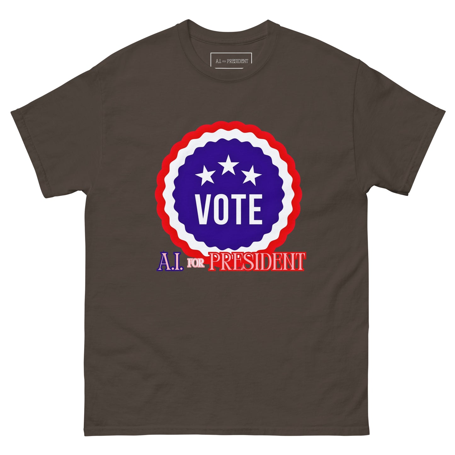 VOTE A.I For President - T-Shirt