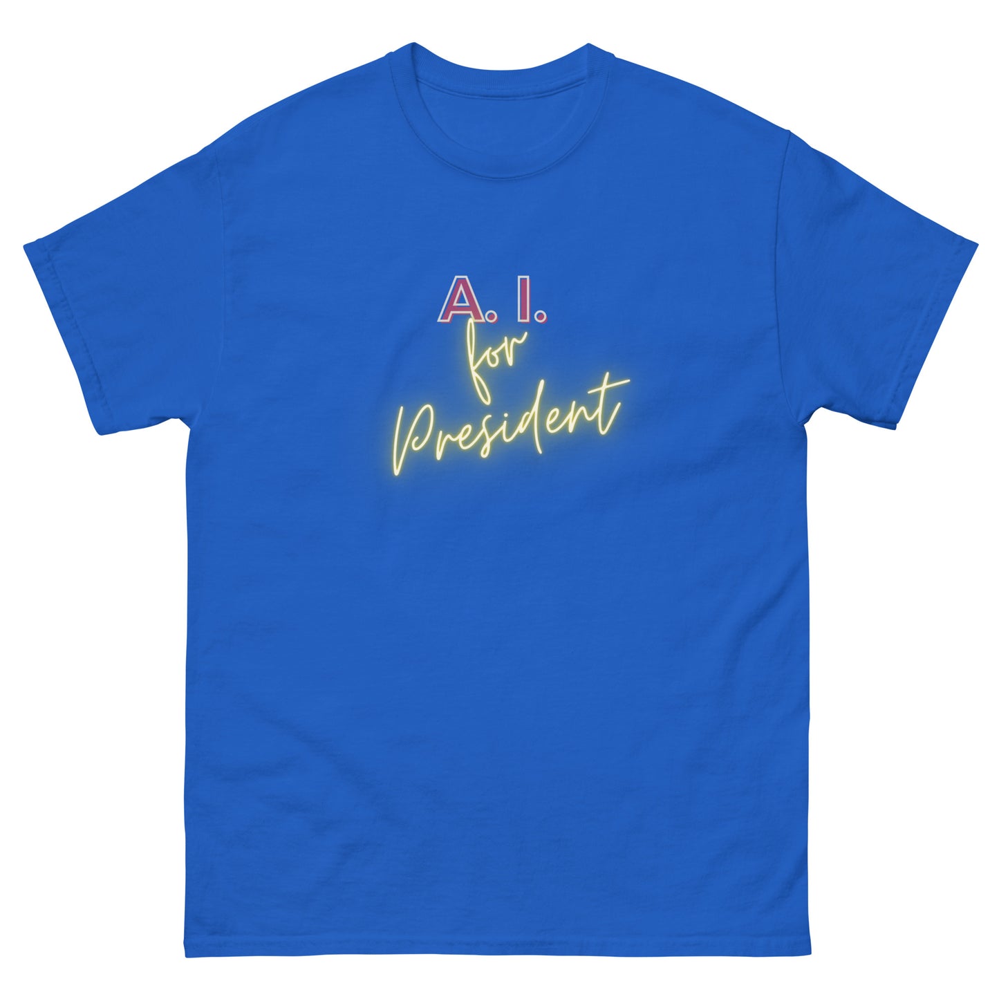 A.I. For President - Classic T-Shirt