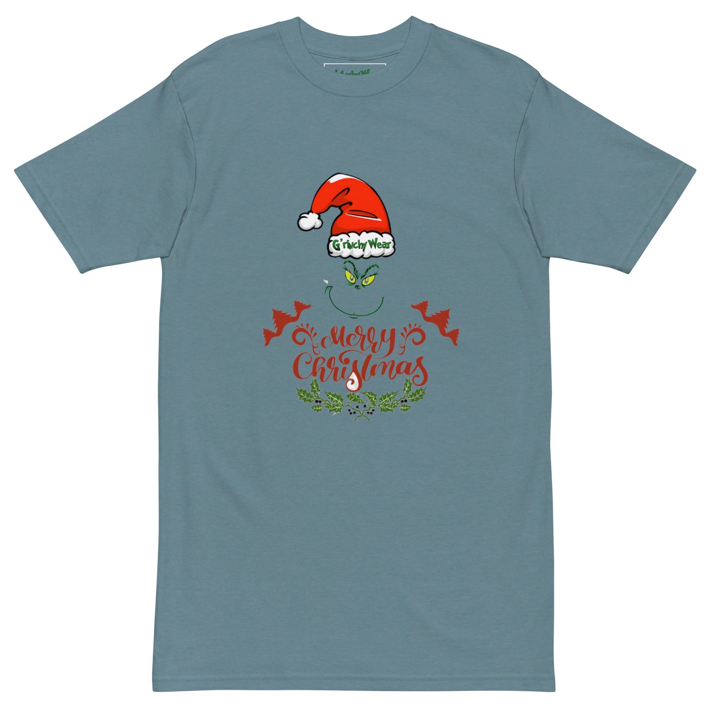Merry Christmas / G'rinchy Wear - Premium Heavyweight T-Shirt