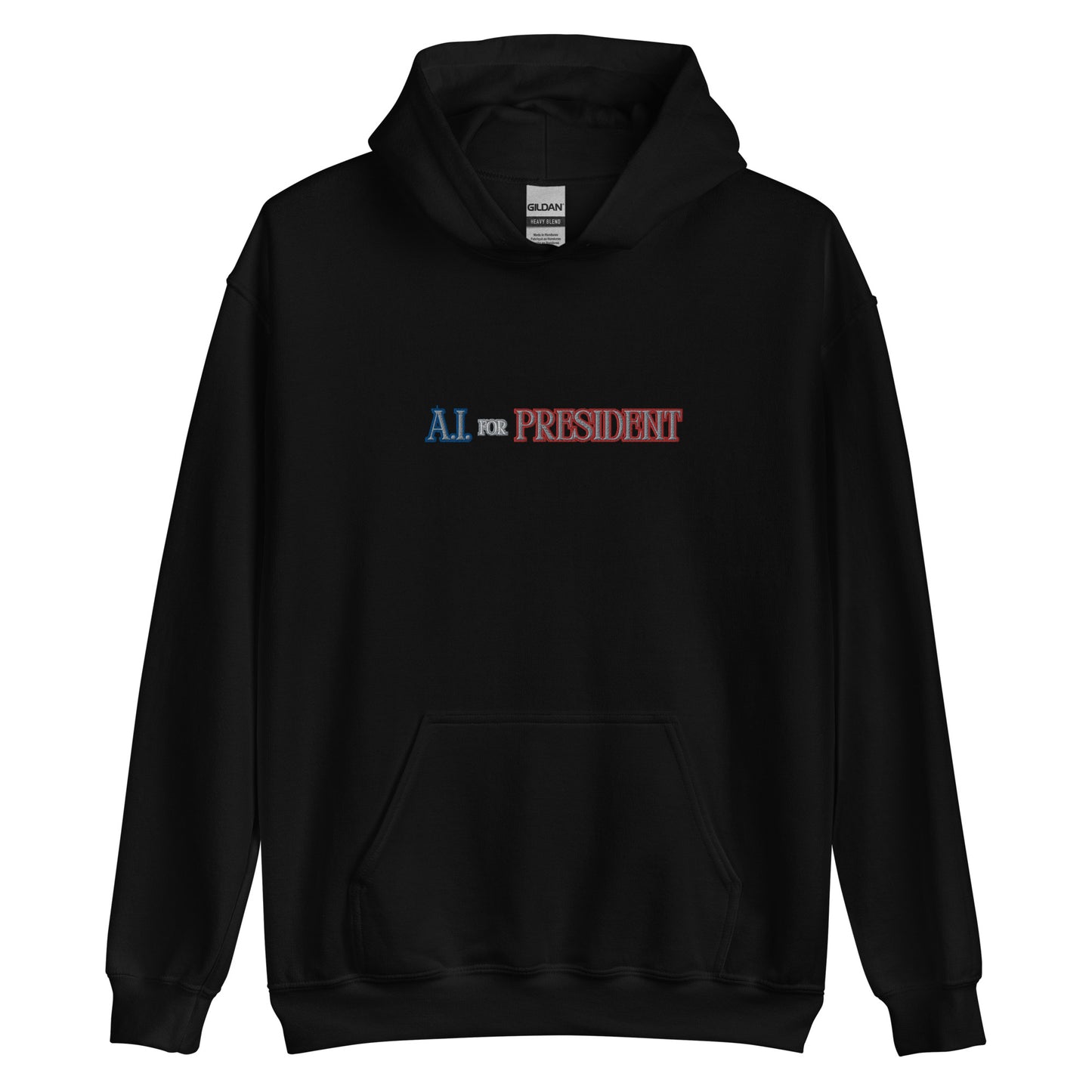 A.I. For President - Hoodie