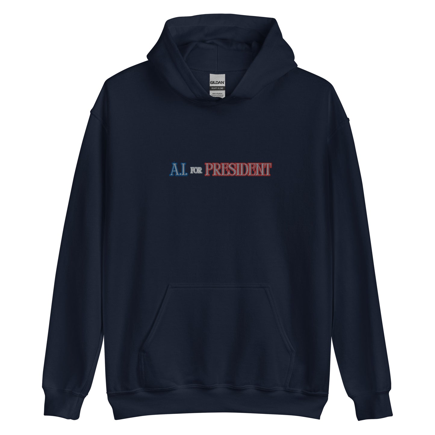 A.I. For President - Hoodie
