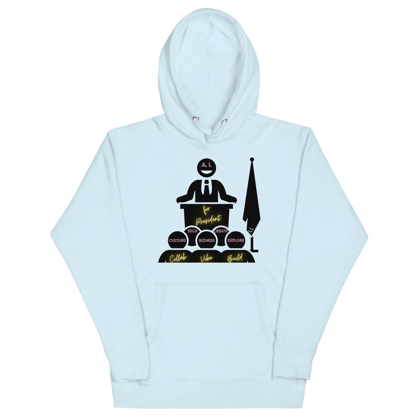 A.I. For President (Speech) - Hoodie
