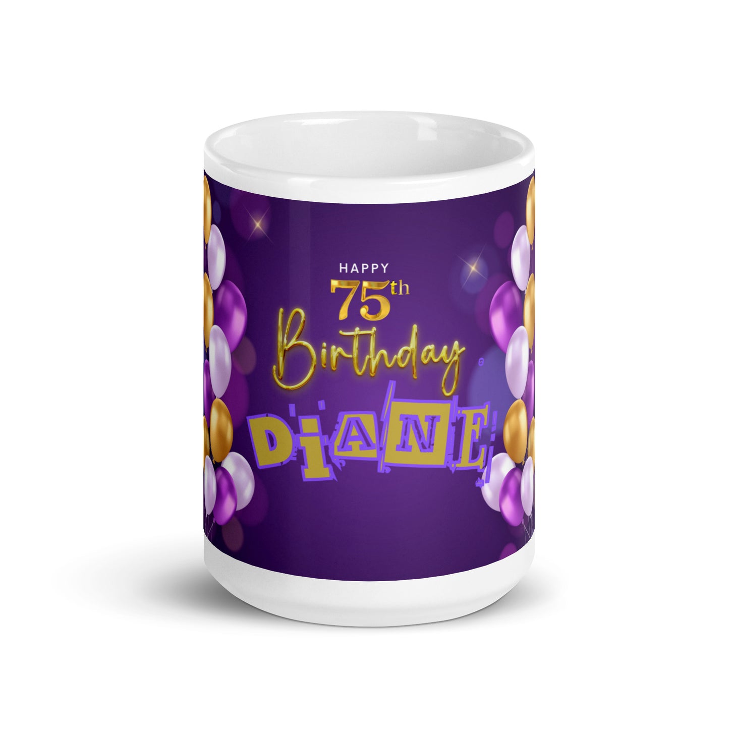 Happy Birthday Diane - White Glossy Mug