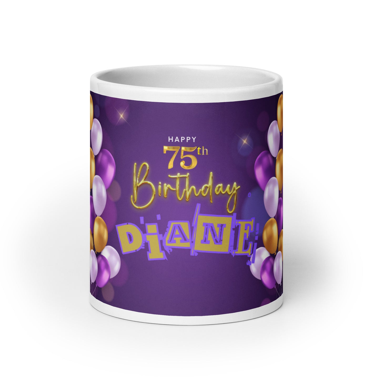 Happy Birthday Diane - White Glossy Mug