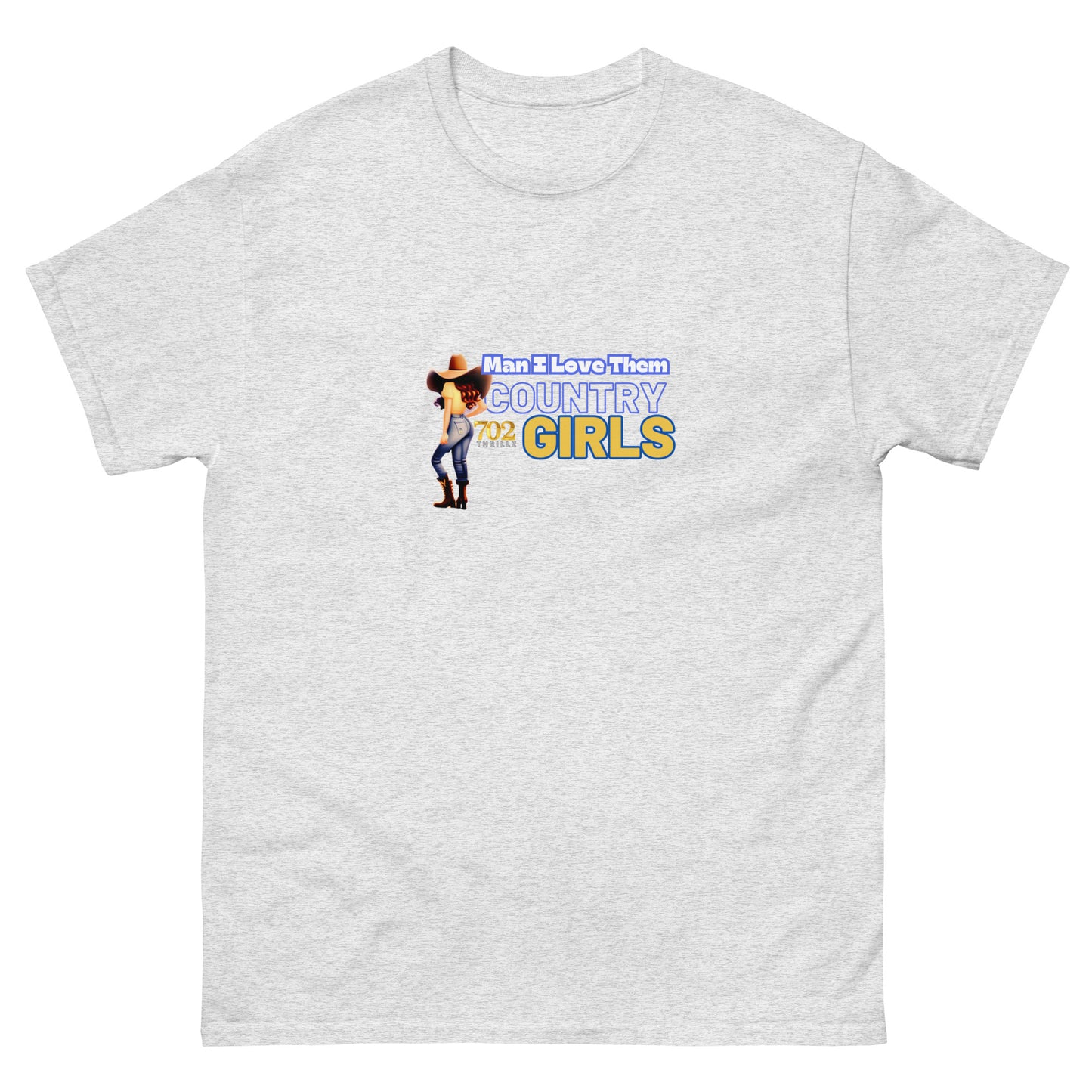 702 Thrillz / Man I Love Those Country Girls - Classic T-Shirt