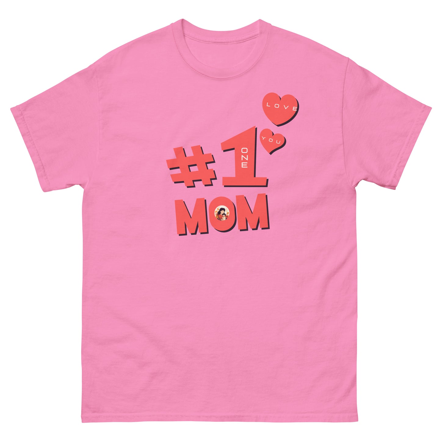 #1 MOM - Classic T-Shirt