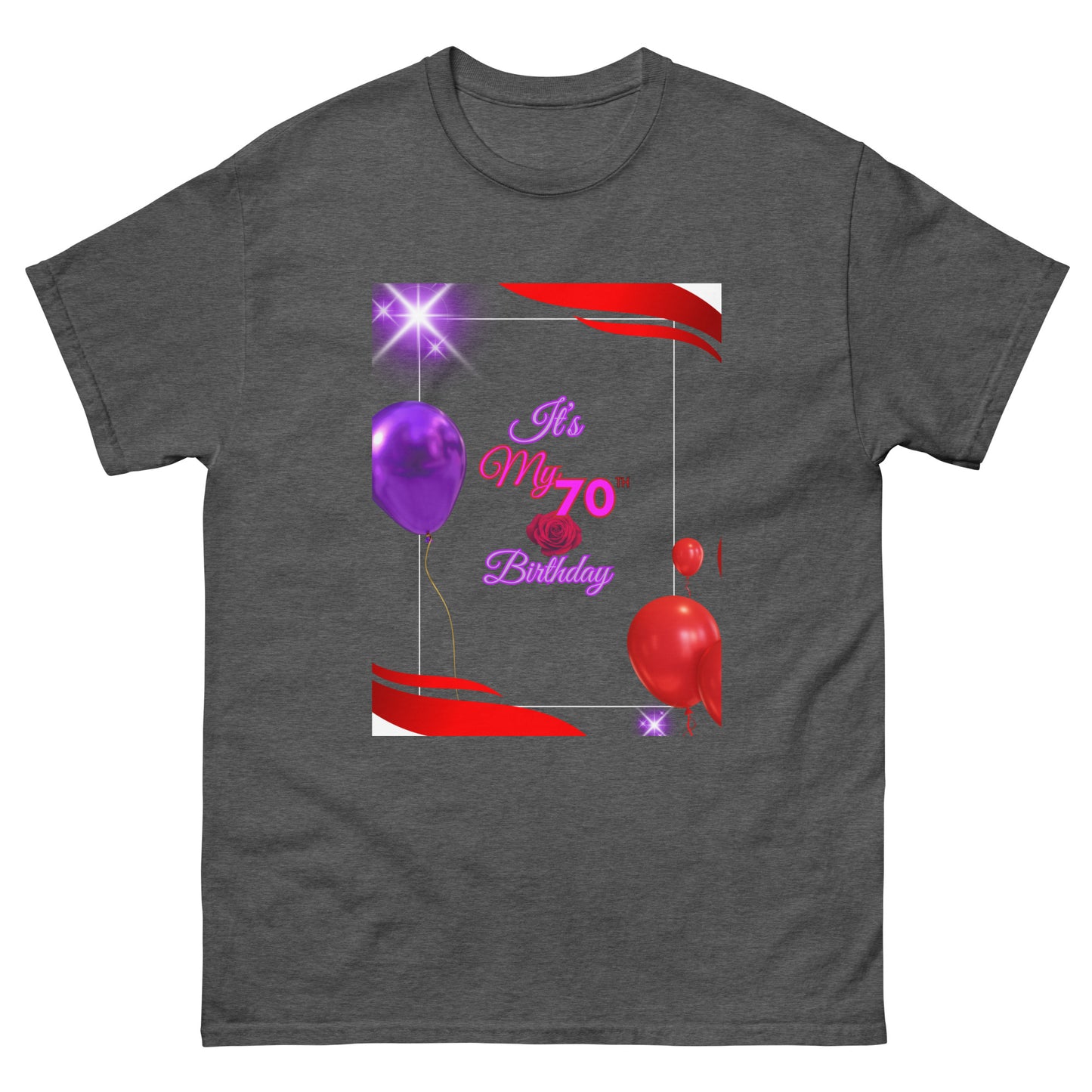 My 70th Birthday - T-Shirt