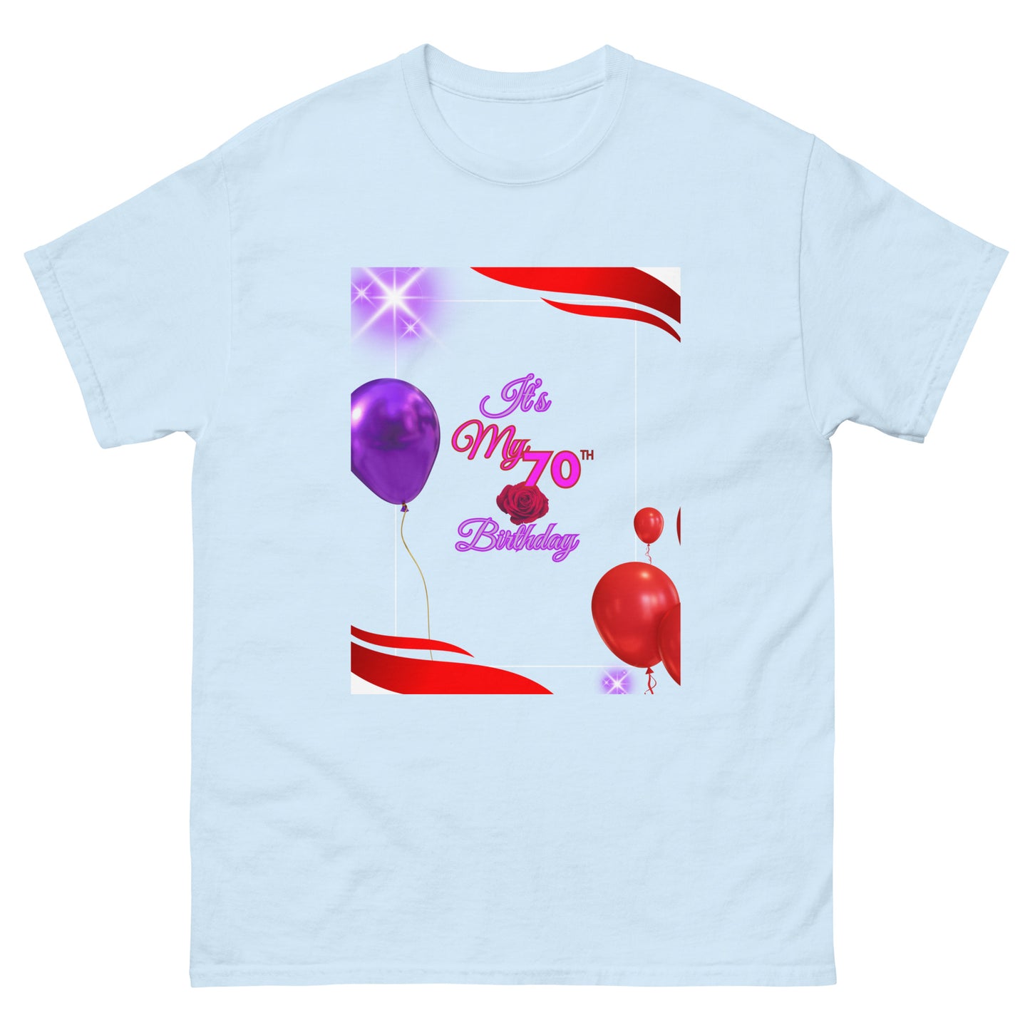 My 70th Birthday - T-Shirt