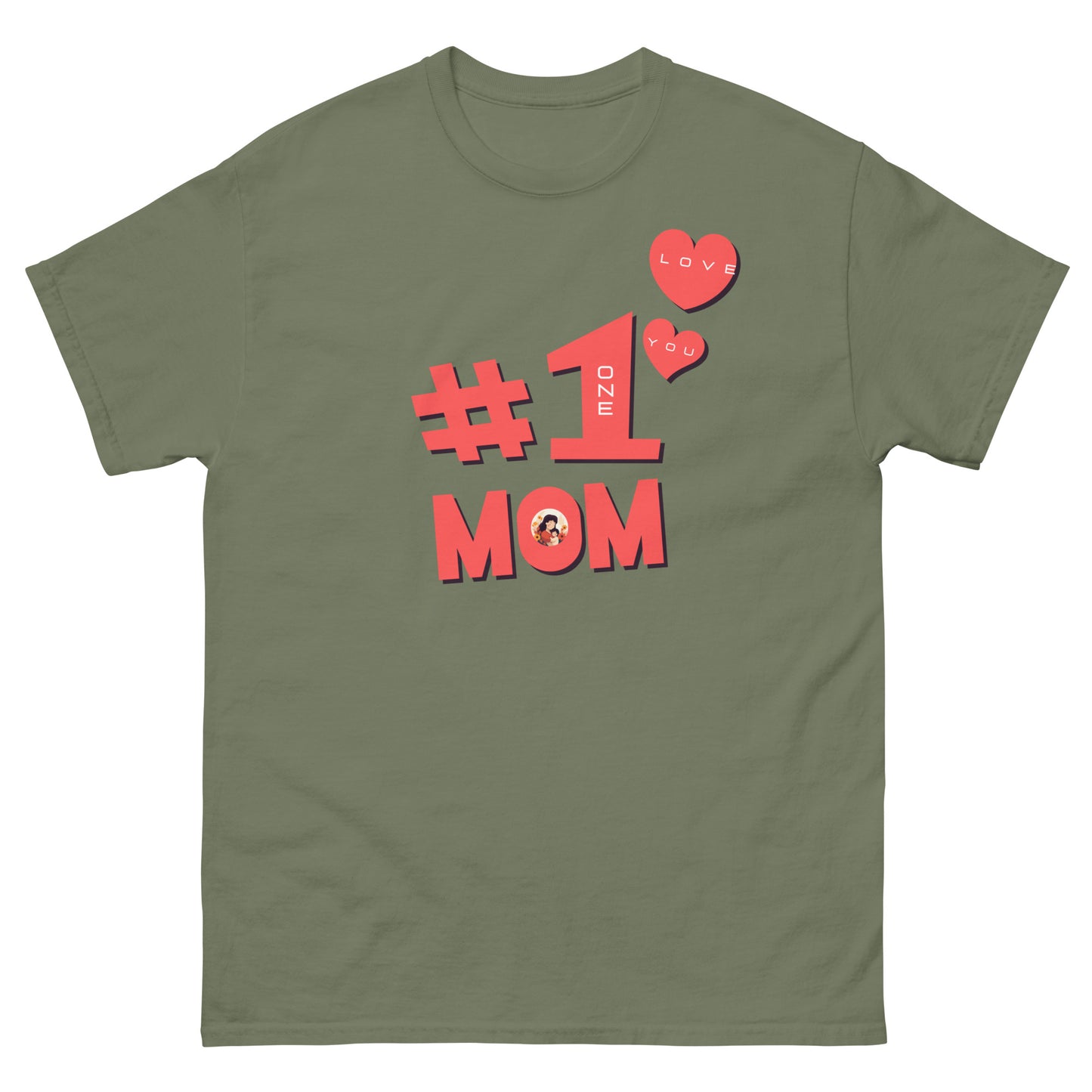 #1 MOM - Classic T-Shirt