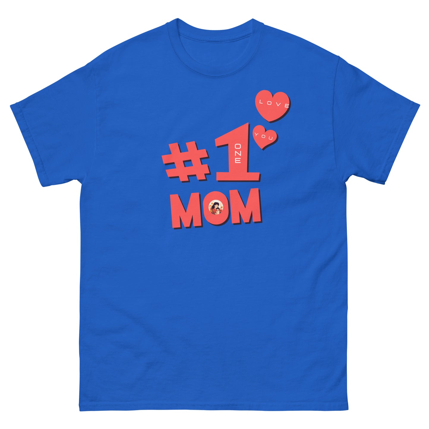 #1 MOM - Classic T-Shirt