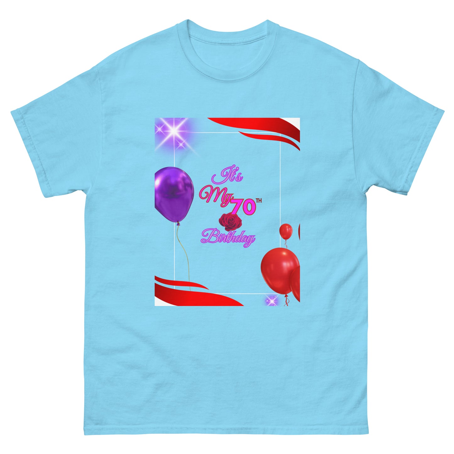 My 70th Birthday - T-Shirt