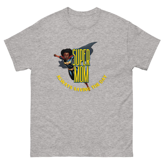 Super Mom - Classic T-Shirt