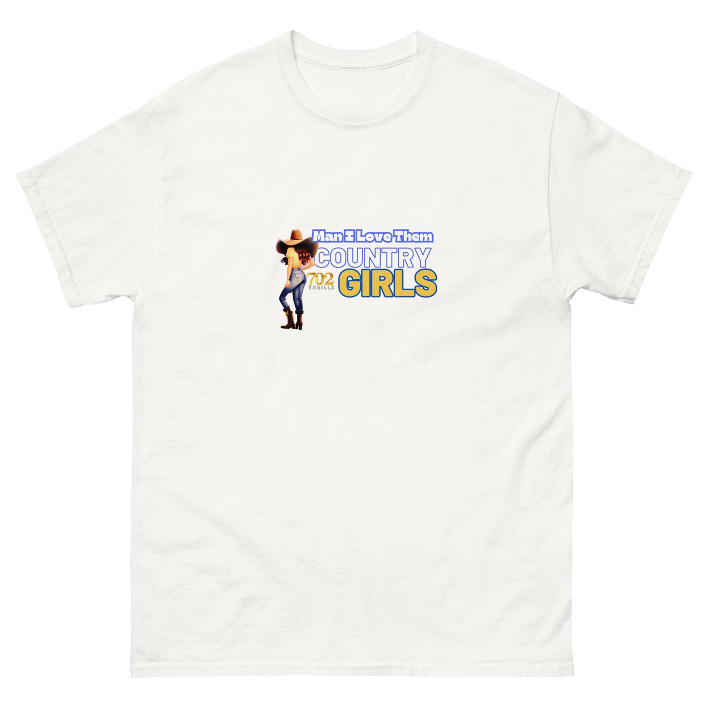 702 Thrillz / Man I Love Those Country Girls - Classic T-Shirt