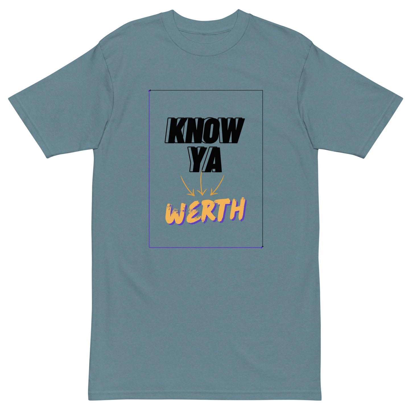 Knowya Werth Sign - Premium Heavyweight T-Shirt