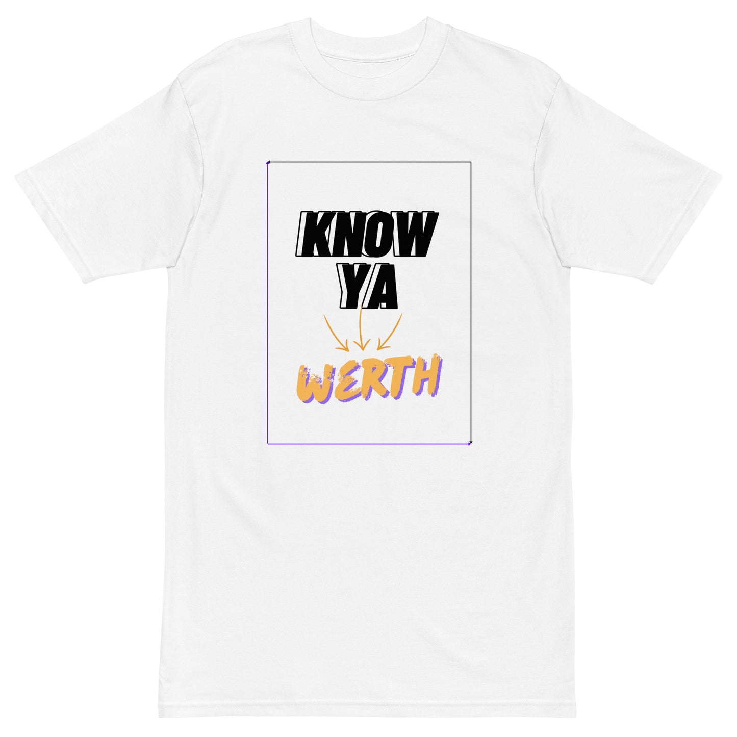 Knowya Werth Sign - Premium Heavyweight T-Shirt