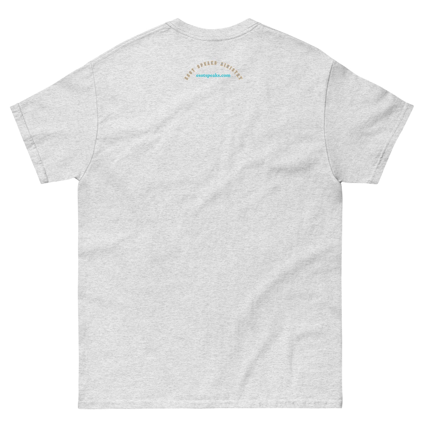 THE ESOT SPEAKS MINISTRY - Classic T-Shirt