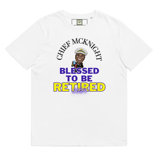 Blessed To Be Retired - Organic Cotton T-Shirt