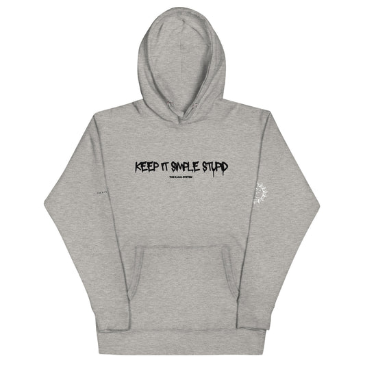 Keep It Simple Stupid - Hoodie